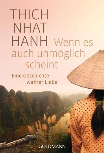Cover for Thich Nhat Hanh · Goldmann.22016 Thich Nhat Hanh.Wenn es (Book)