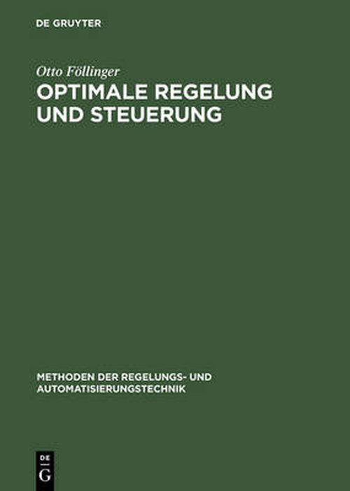 Optimiale Regelung - O. Föllinger - Books - Oldenbourg Wissenschaftsverlag - 9783486231168 - December 7, 1994