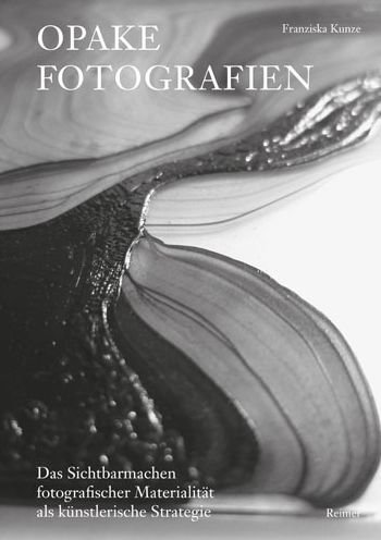 Cover for Kunze · Opake Fotografien (Bog) (2019)