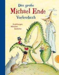 Cover for Ende · Das große Michael-Ende-Vorlesebuch (Buch)