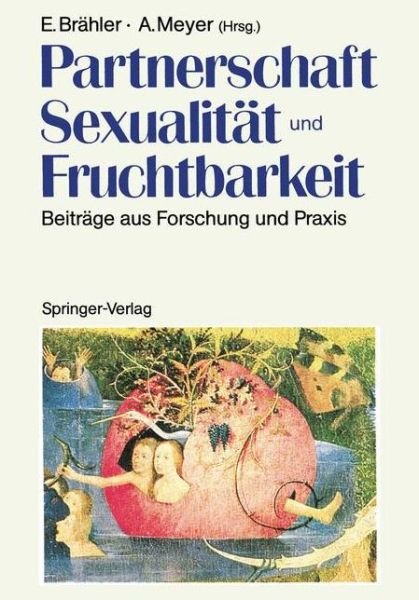 Cover for Elmar Brahler · Partnerschaft, Sexualitat Und Fruchtbarkeit (Pocketbok) (1988)