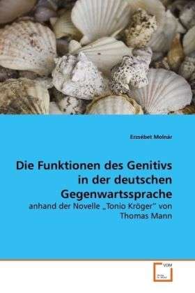 Cover for Molnár · Die Funktionen des Genitivs in d (Book)