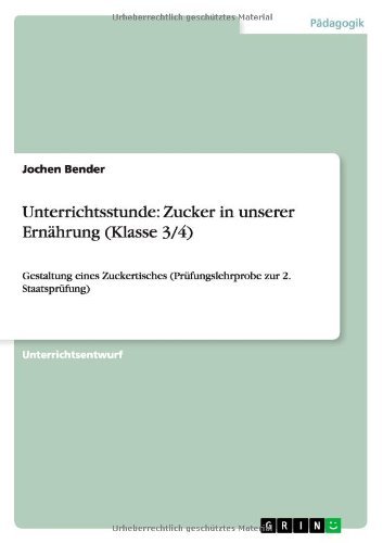 Cover for Bender · Unterrichtsstunde: Zucker in uns (Book) [German edition] (2009)