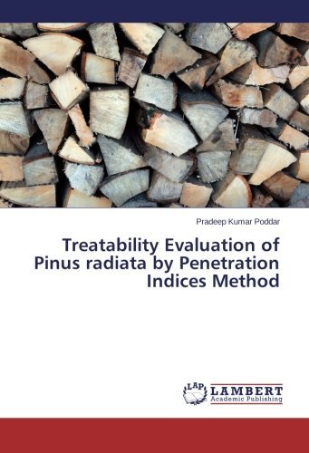 Cover for Pradeep Kumar Poddar · Treatability Evaluation of Pinus Radiata by Penetration Indices Method (Paperback Book) (2014)