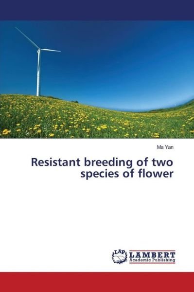 Cover for Yan · Resistant breeding of two species o (Bog) (2016)