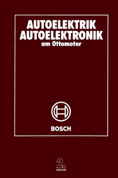 Cover for Robert Bosch Gmbh · Autoelektrik Autoelektronik Am Ottomotor (Paperback Book) (2014)
