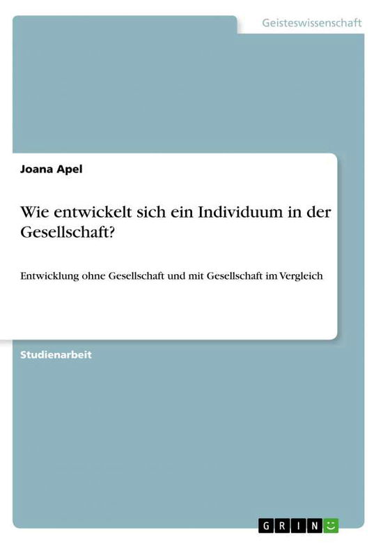 Cover for Apel · Wie entwickelt sich ein Individuum (Book)