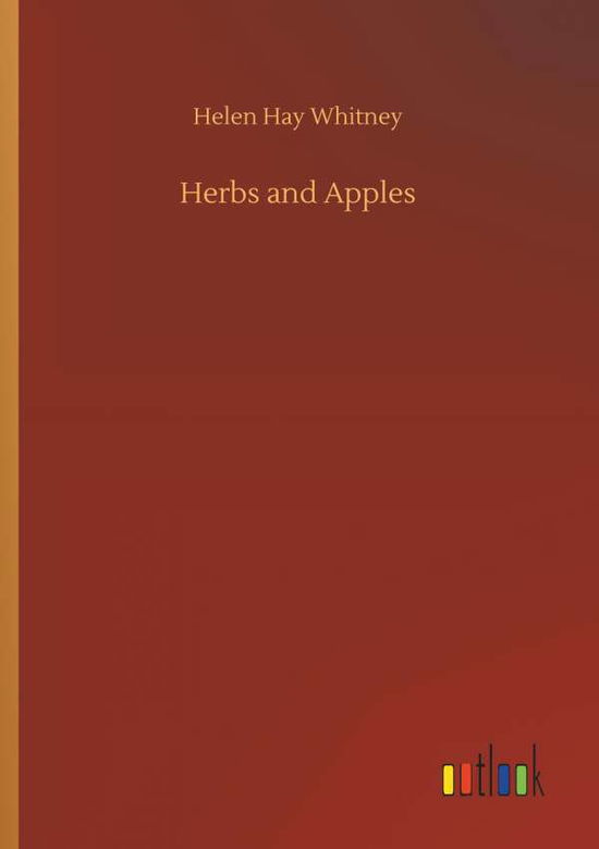 Herbs and Apples - Whitney - Libros -  - 9783732655168 - 5 de abril de 2018