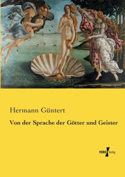 Cover for Hermann Guntert · Von Der Sprache Der Gotter Und Geister (Paperback Book) (2019)