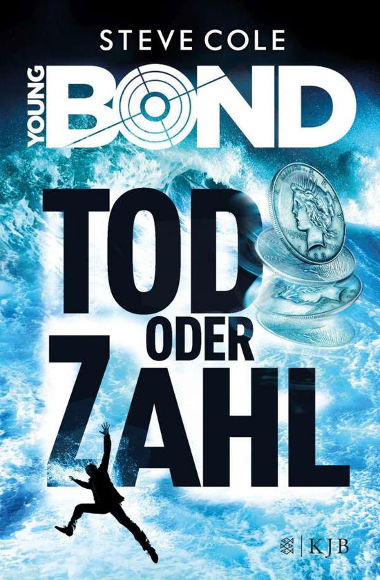 Cover for Cole · Young Bond - Tod oder Zahl (Book)