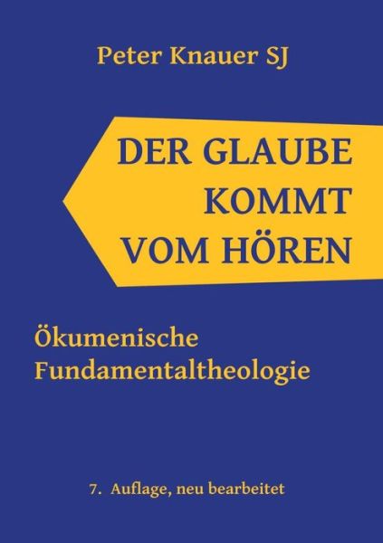 Cover for Peter Knauer Sj · Der Glaube Kommt Vom Horen (Paperback Book) (2015)