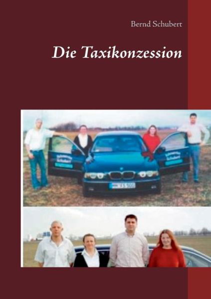 Cover for Schubert · Die Taxikonzession (Bog) (2019)