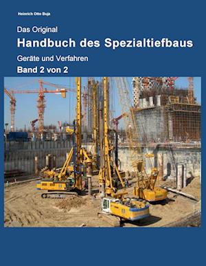 Cover for Heinrich Otto Buja · Das Original Handbuch des Spezialtiefbaus (Hardcover Book) (2015)