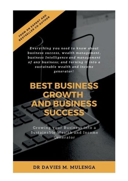 Cover for Mulenga · Best Business Growth and Busine (Buch) (2019)