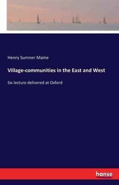 Cover for Maine · Village-communities in the East a (Bok) (2016)