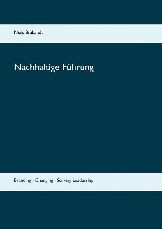 Cover for Brabandt · Nachhaltige Führung (Book)