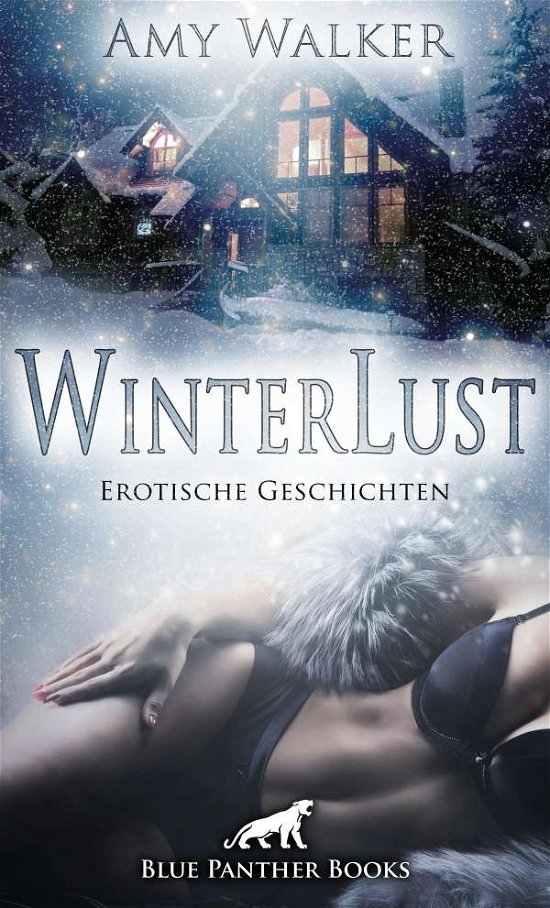 WinterLust _ Erotische Geschicht - Walker - Livres -  - 9783750727168 - 