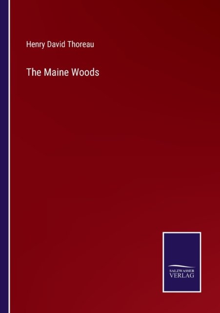 Cover for Henry David Thoreau · The Maine Woods (Paperback Book) (2022)