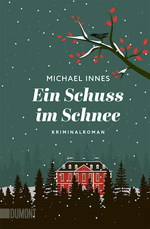 Michael Innes · Ein Schuss im Schnee (Book) (2024)