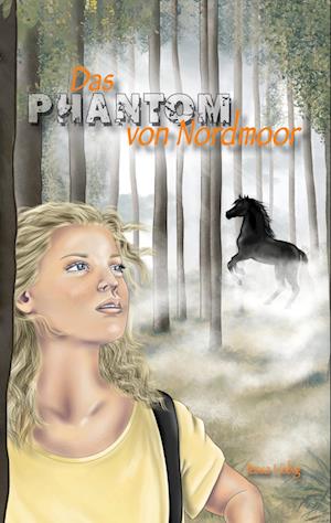 Cover for Tessa Liebig · Das Phantom von Nordmoor (Book) (2025)