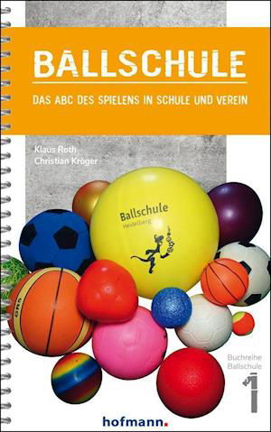 Cover for Ballschule (Spiral Book)