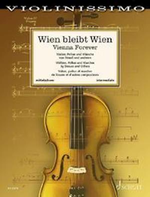 Cover for Vienna Forever: Waltzes, Polkas and Marches by Strauss and Others. Vol. 8. violin and piano. (Sheet music) (2021)