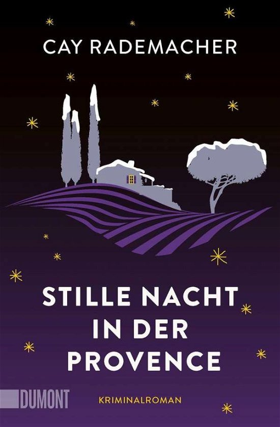Cover for Cay Rademacher · Stille Nacht in der Provence (Paperback Book) (2021)