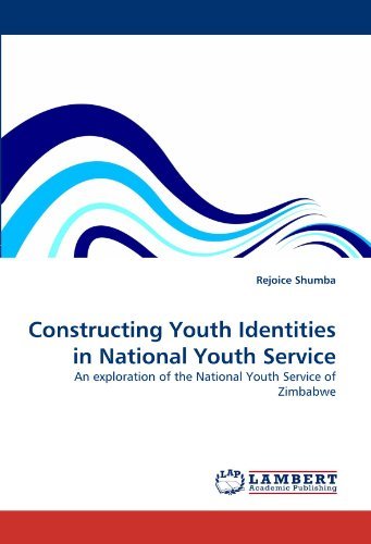 Cover for Rejoice Shumba · Constructing Youth Identities in National Youth Service: an Exploration of the National Youth Service of Zimbabwe (Pocketbok) (2010)
