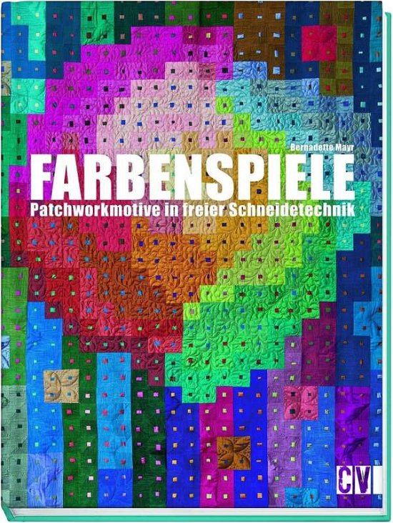 Cover for Mayr · Farbenspiele (Buch)