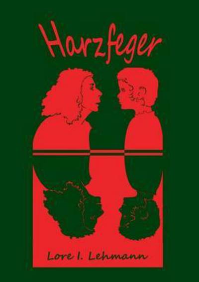 Cover for Lehmann · Harzfeger (Buch) (2016)