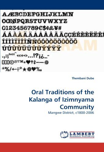 Cover for Thembani Dube · Oral Traditions of the Kalanga of Izimnyama Community: Mangwe District, C1800-2006 (Paperback Bog) (2011)