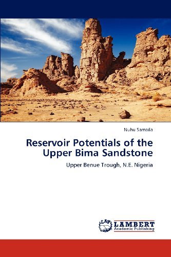 Cover for Nuhu Samaila · Reservoir Potentials of the Upper Bima Sandstone: Upper Benue Trough, N.e. Nigeria (Pocketbok) (2012)