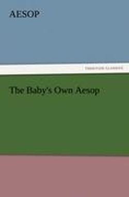 Cover for Aesop · The Baby's Own Aesop (Pocketbok) (2012)
