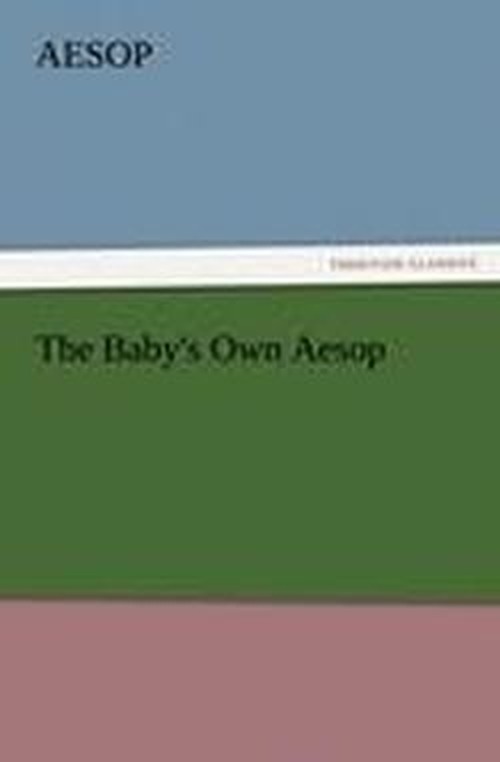 Cover for Aesop · The Baby's Own Aesop (Paperback Book) (2012)