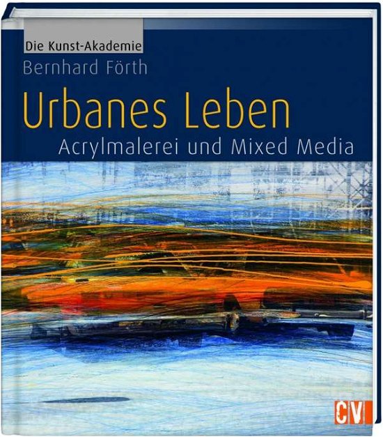 Cover for Förth · Urbanes Leben (Bog)