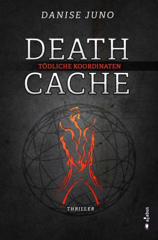 Cover for Juno · Death Cache. Tödliche Koordinaten (Book)