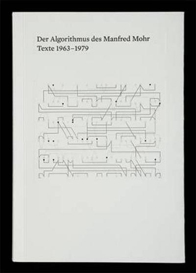 Cover for Mohr · Der Algorithmus des Manfred Mohr (Bog)
