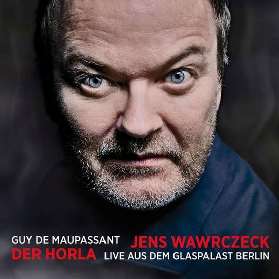 Cover for Der Horla · Wawrczeck, Jens- Hörbuch (CD)