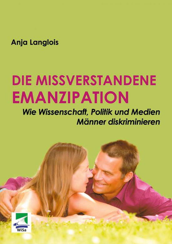 Cover for Langlois · Die missverstandene Emanzipati (Book)