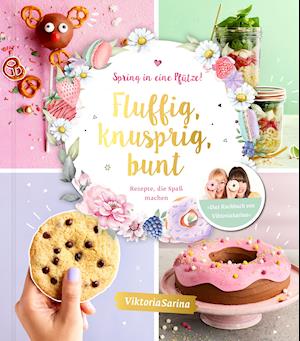 Cover for ViktoriaSarina · Spring in eine Pfütze! Fluffig, knusprig, bunt. (Hardcover Book) (2022)