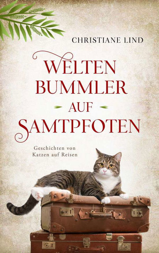 Cover for Lind · Weltenbummler auf Samtpfoten (Book)