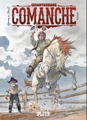 Cover for Greg · Comanche Gesamtausgabe. Band 5 (13-15) (Bog) (2022)
