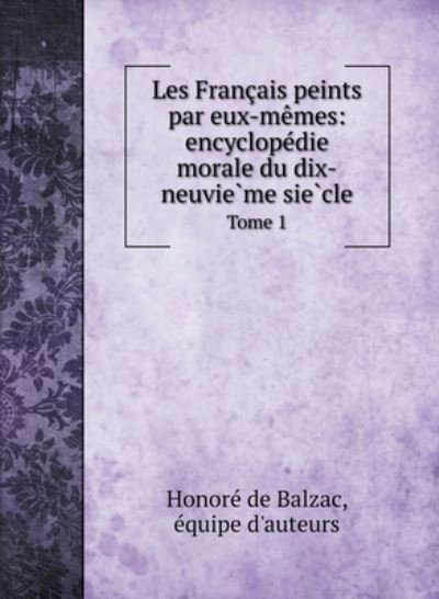 Cover for Honore de Balzac · Les Francais peints par eux-memes (Hardcover Book) (2020)