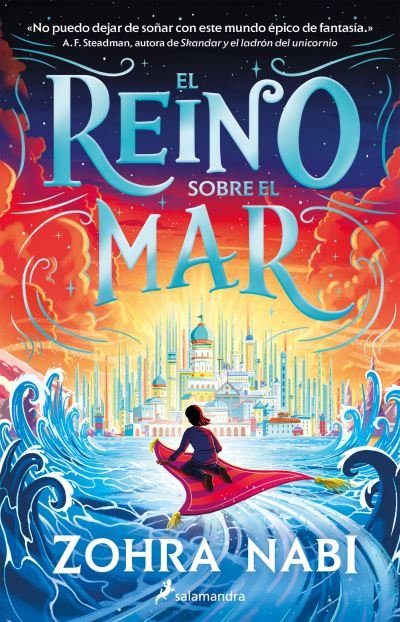 Cover for Zohra Nabi · Reino Sobre el Mar / the Kingdom over the Sea (Buch) (2023)