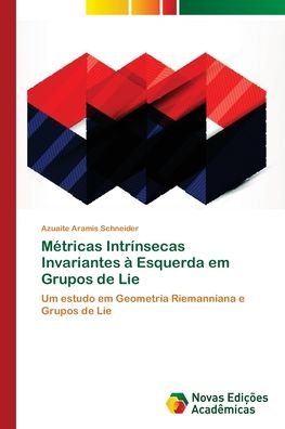 Cover for Schneider · Métricas Intrínsecas Invarian (Book) (2018)