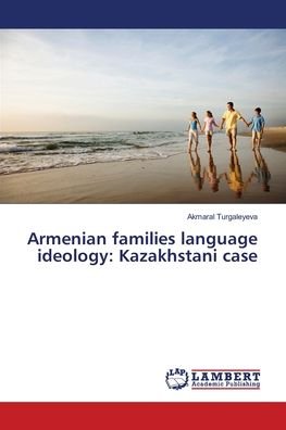 Cover for Turgaleyeva · Armenian families language (Book) (2018)