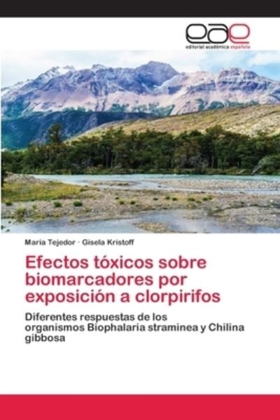 Cover for Tejedor · Efectos tóxicos sobre biomarcad (Book) (2020)
