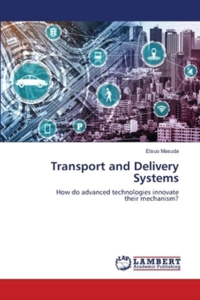 Cover for Etsuo Masuda · Transport and Delivery Systems (Paperback Book) (2021)
