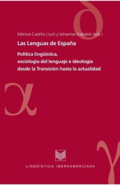 Cover for Monica Castillo Lluch · Las Lenguas de España. (Paperback Book) (2021)