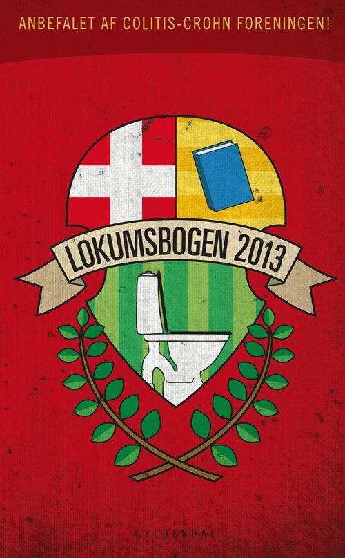 Cover for Ole Knudsen; Sten Wijkman Kjærsgaard · Lokumsbogen: Lokumsbogen 2013 (Sewn Spine Book) [1.º edición] (2012)